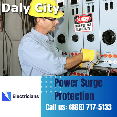 Professional Power Surge Protection Services | Daly City Electricians